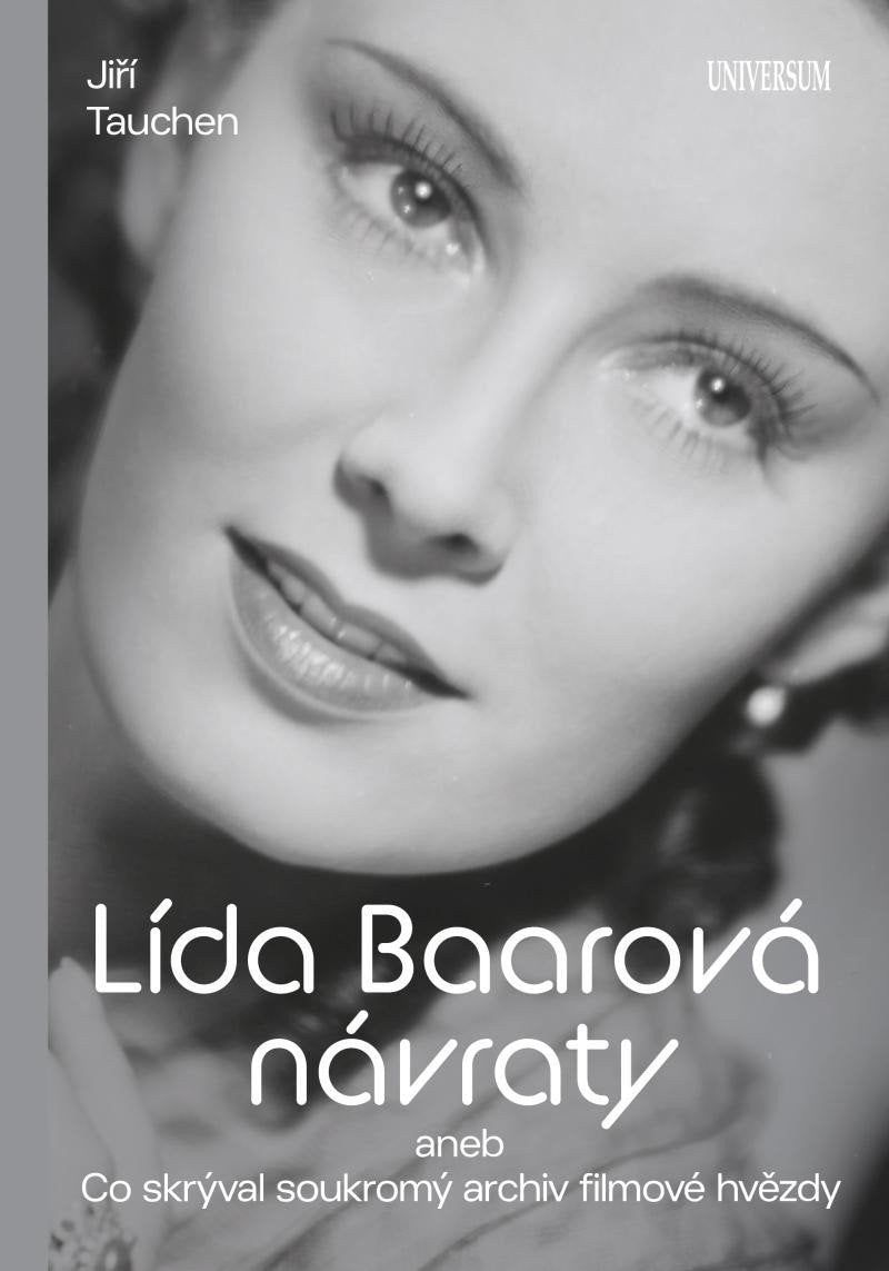 Lída Baarová Návraty – Tauchen Jiří