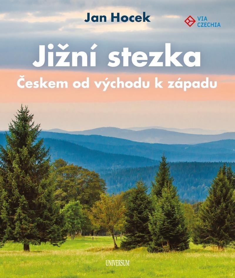Jižní stezka Českem od východu k západu – Hocek Jan