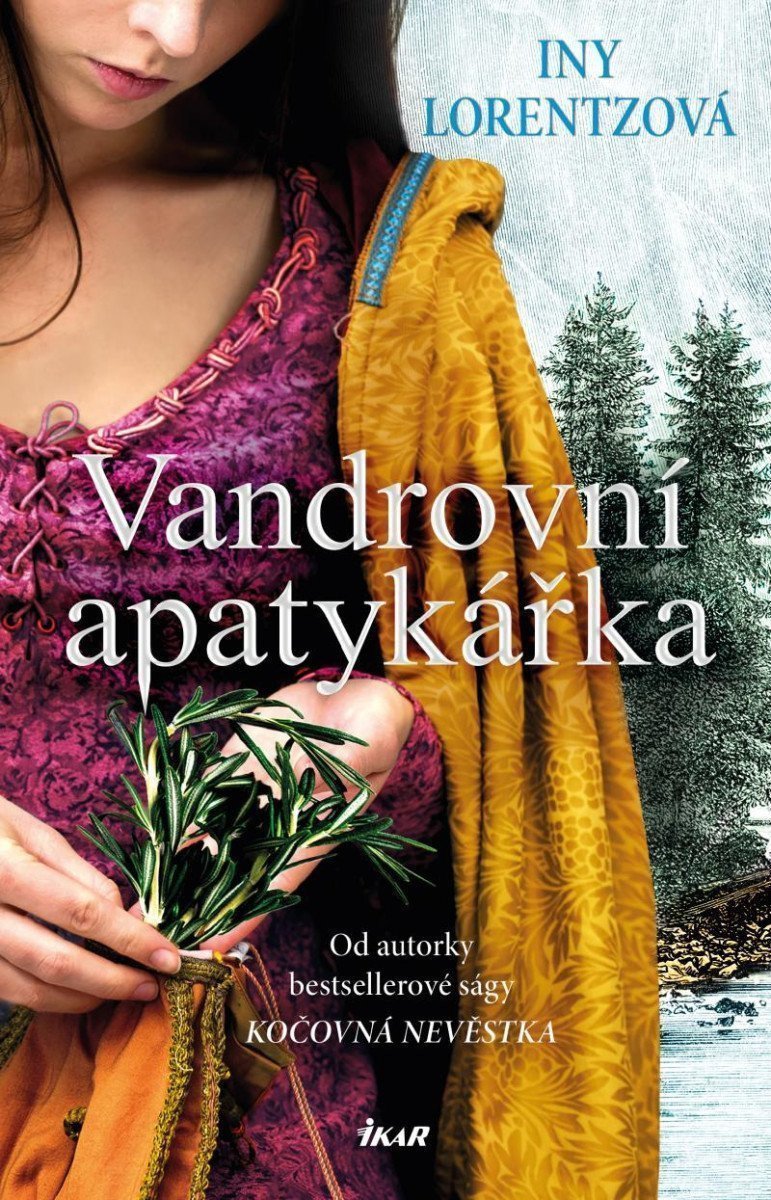 Vandrovní apatykářka – Lorentzová Iny