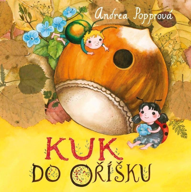Kuk do oříšku – Popprová Andrea