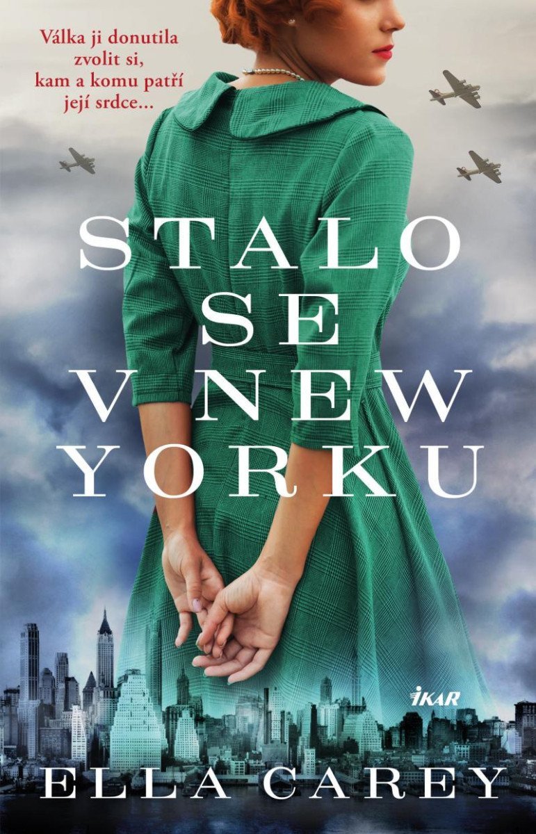 Stalo se v New Yorku – Carey Ella