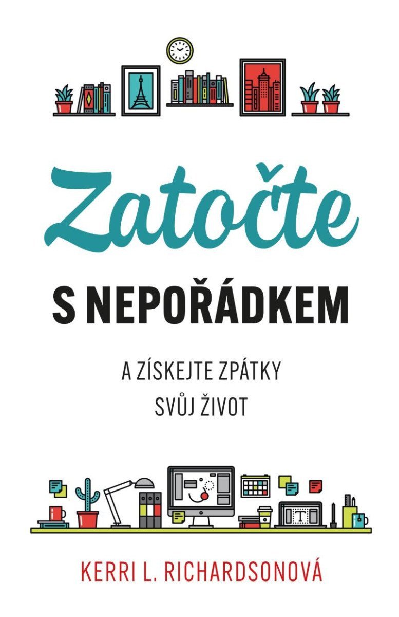 Zatočte s nepořádkem – Richardsonová Kerri