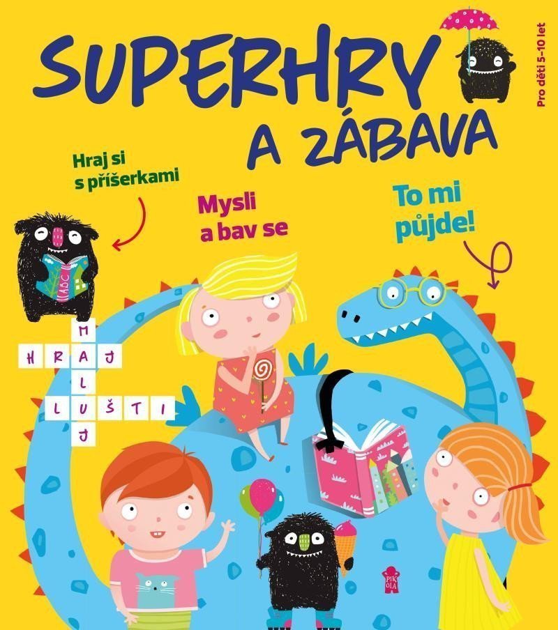 Superhry a zábava – Köpplová Pavla