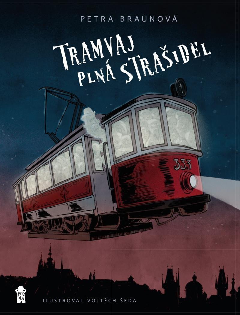 Tramvaj plná strašidel – Braunová Petra