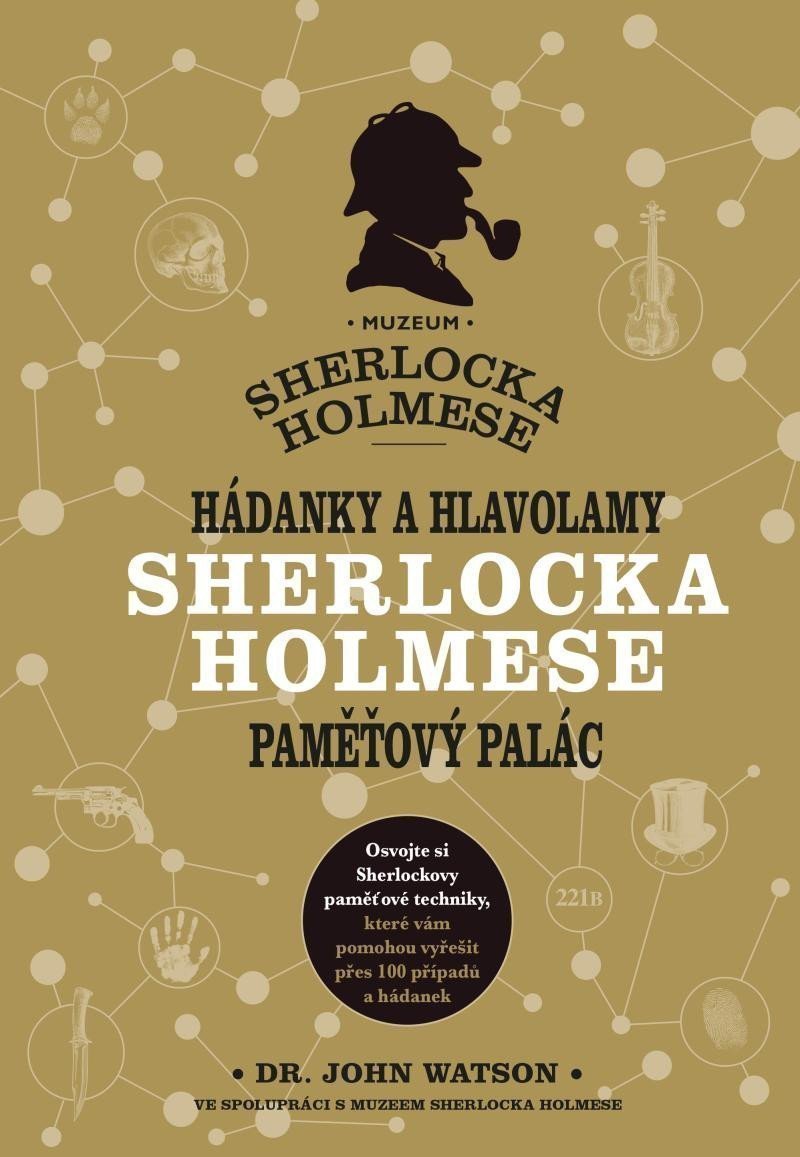 Hádanky a hlavolamy Sherlocka Holmese – paměťový palác – Dedopulos Tim