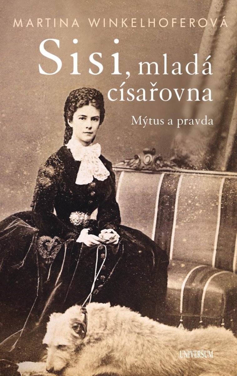 Sisi - mladá císařovna – Winkelhoferová Martina