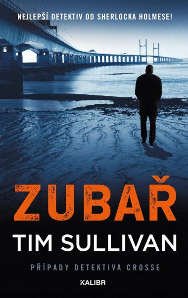 Zubař – Sullivan Tim (2022)