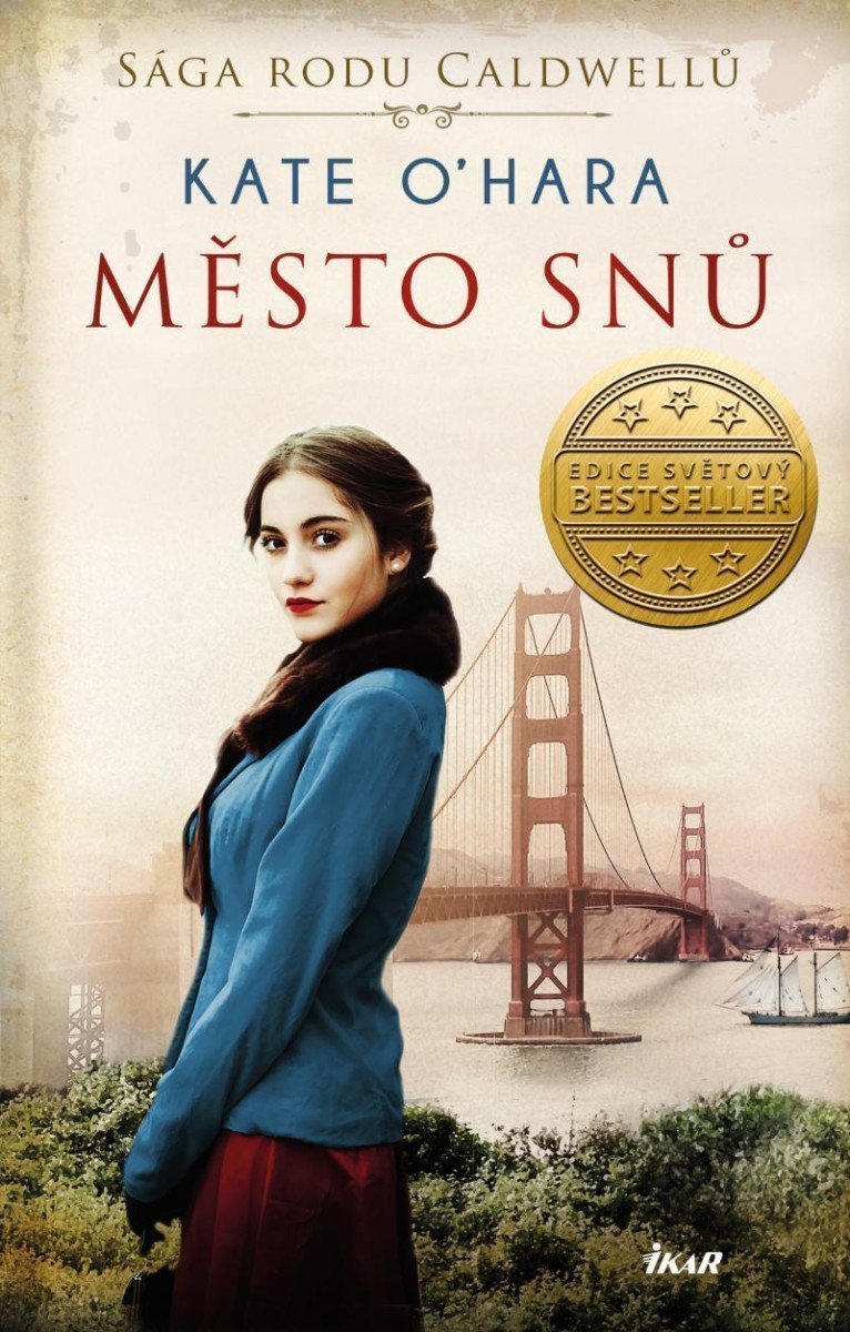 Sága rodu Caldwellů Město snů – OHara Kate