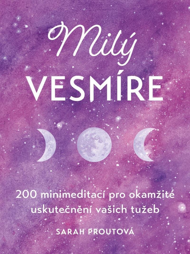 Milý vesmíre – Proutová Sarah