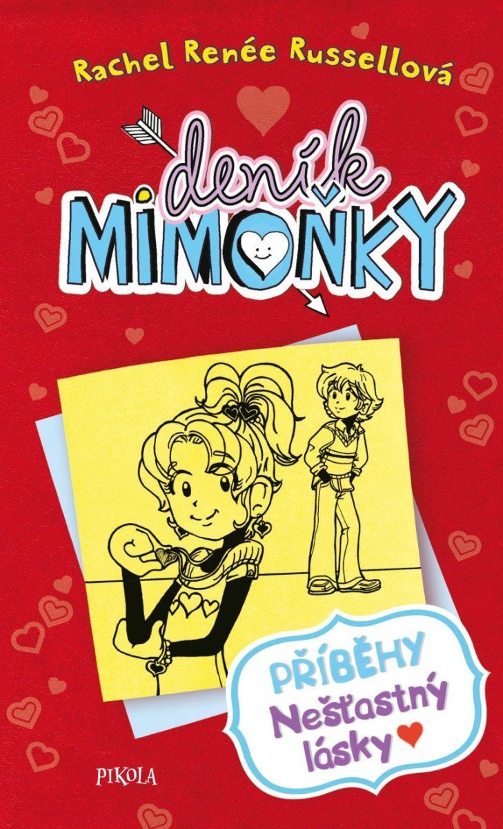DENÍK MIMOŇKY Příběhy nešťastný lásky – Russellová Rachel Renée
