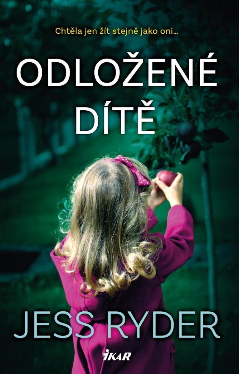 Odložené dítě – Ryder Jess