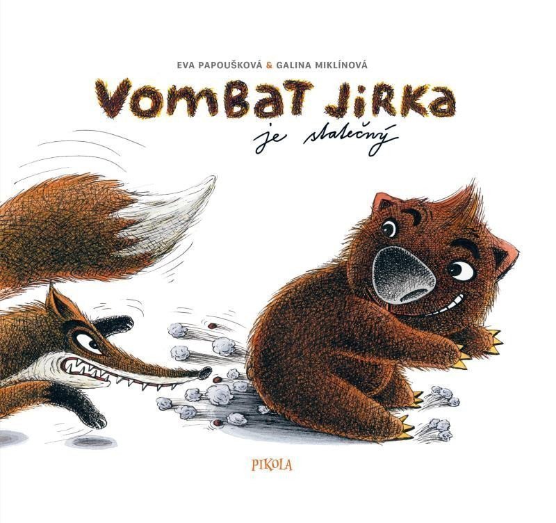 Vombat Jirka je statečný – Papoušková Eva