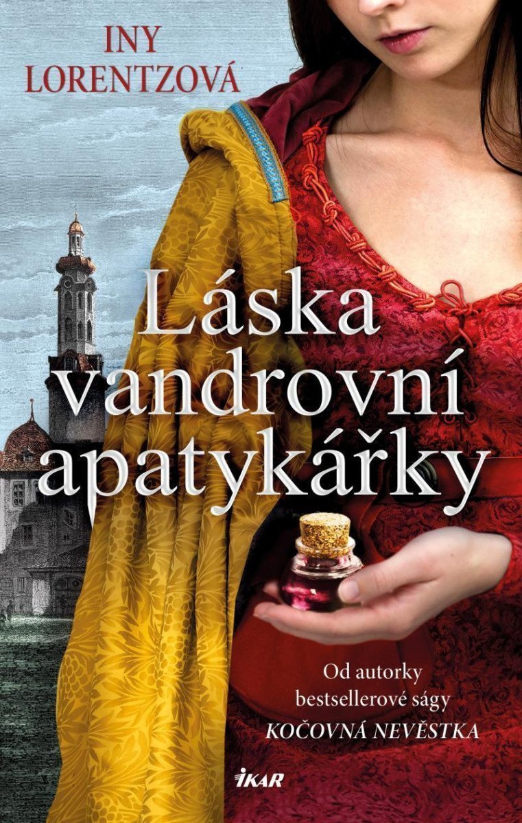 Láska vandrovní apatykářky – Lorentzová Iny