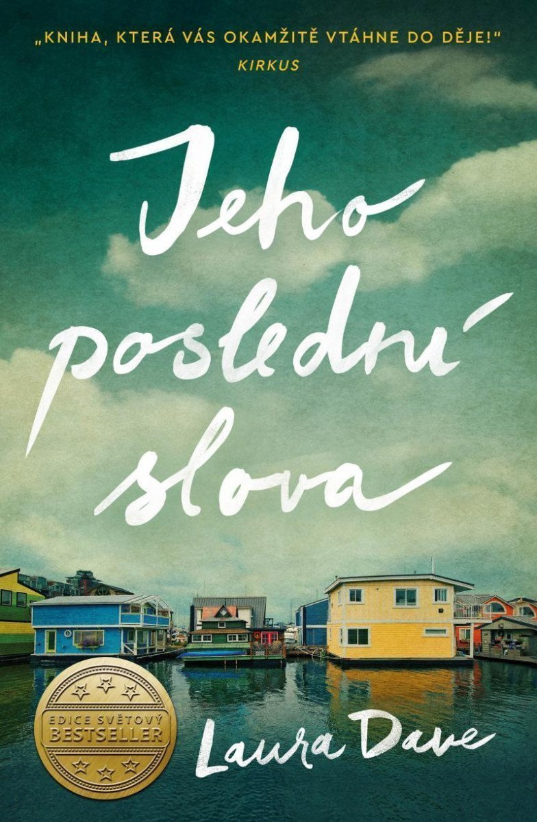 Jeho poslední slova – Dave Laura