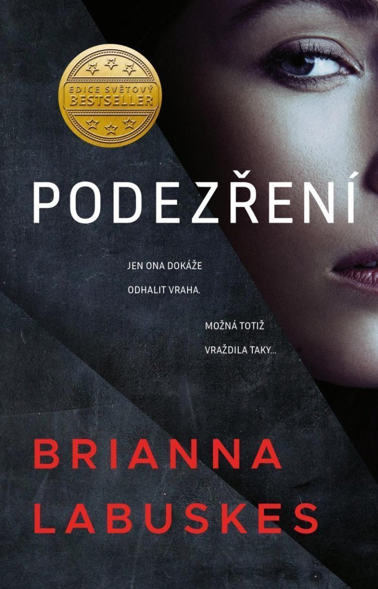 Podezření – Labuskes Brianna