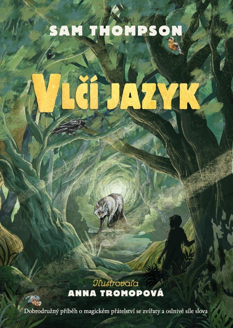 Vlčí jazyk – Thompson Sam