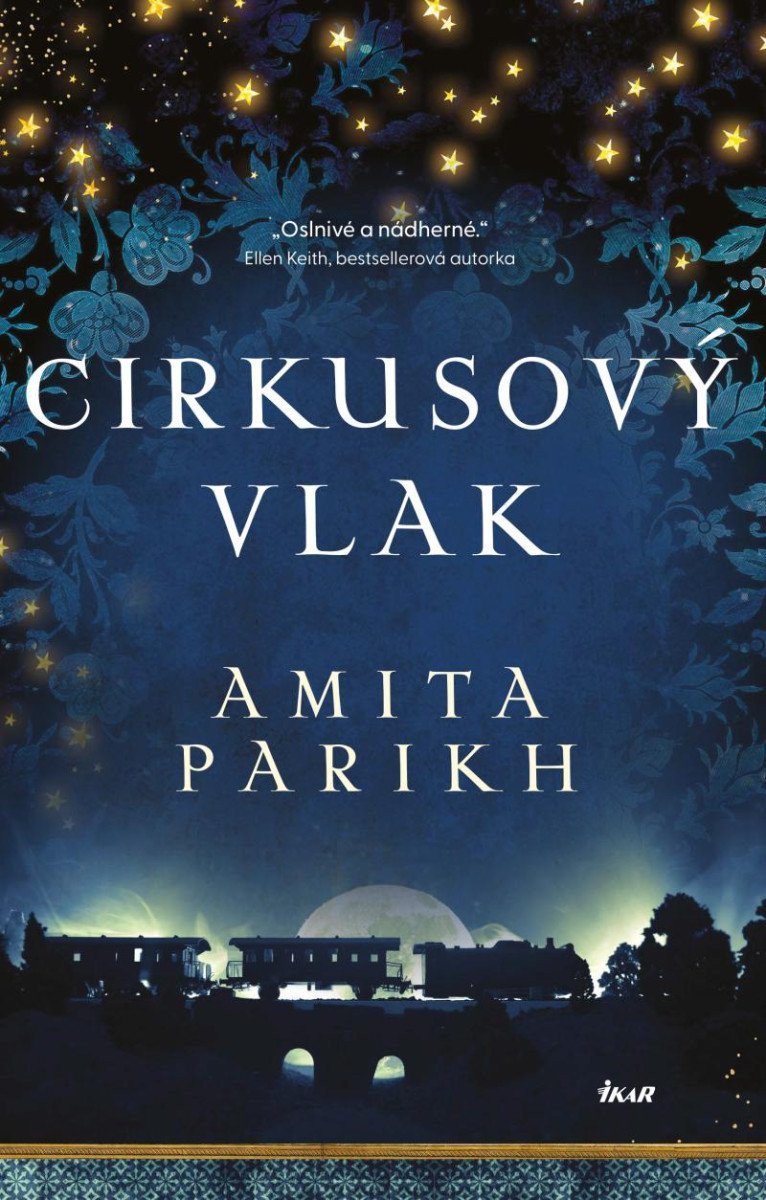 Cirkusový vlak – Parikh Amita