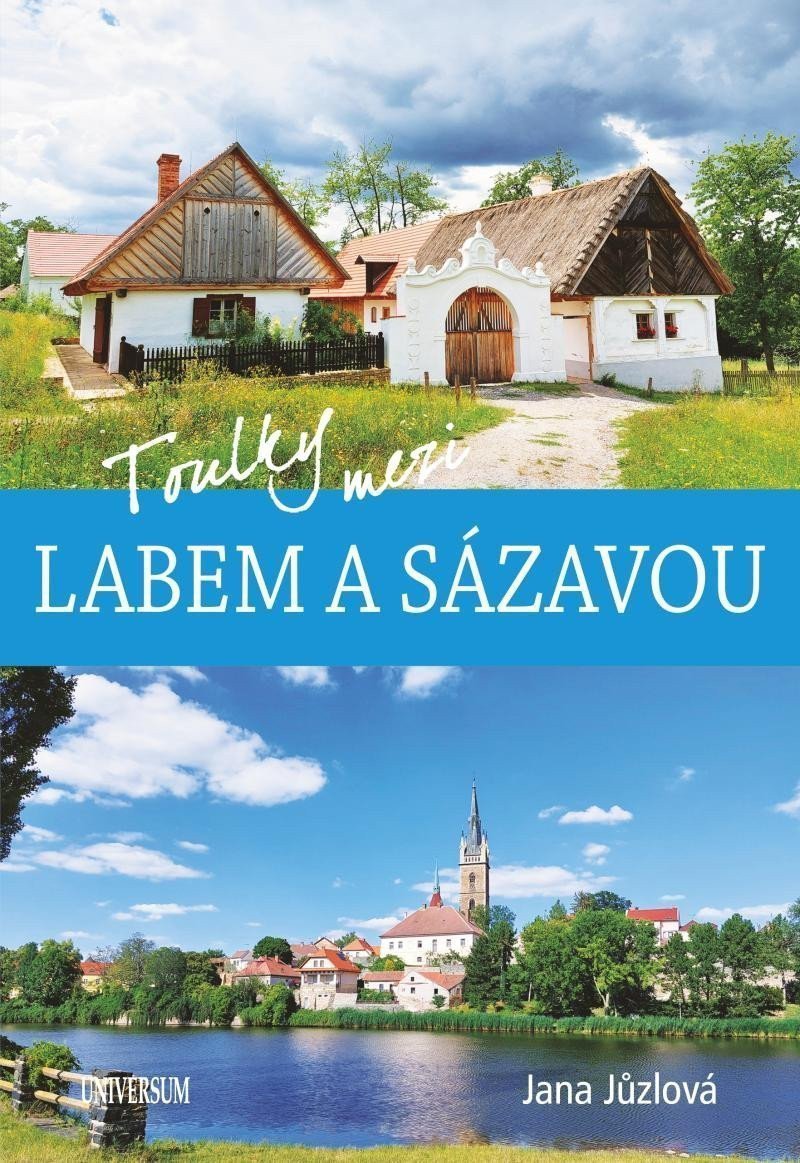 Toulky mezi Labem a Sázavou – Jůzlová Jana