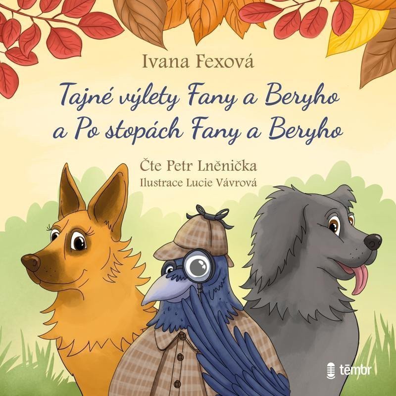 Tajné výlety Fany a Beryho Po stopách Fany a Beryho - audioknihovna