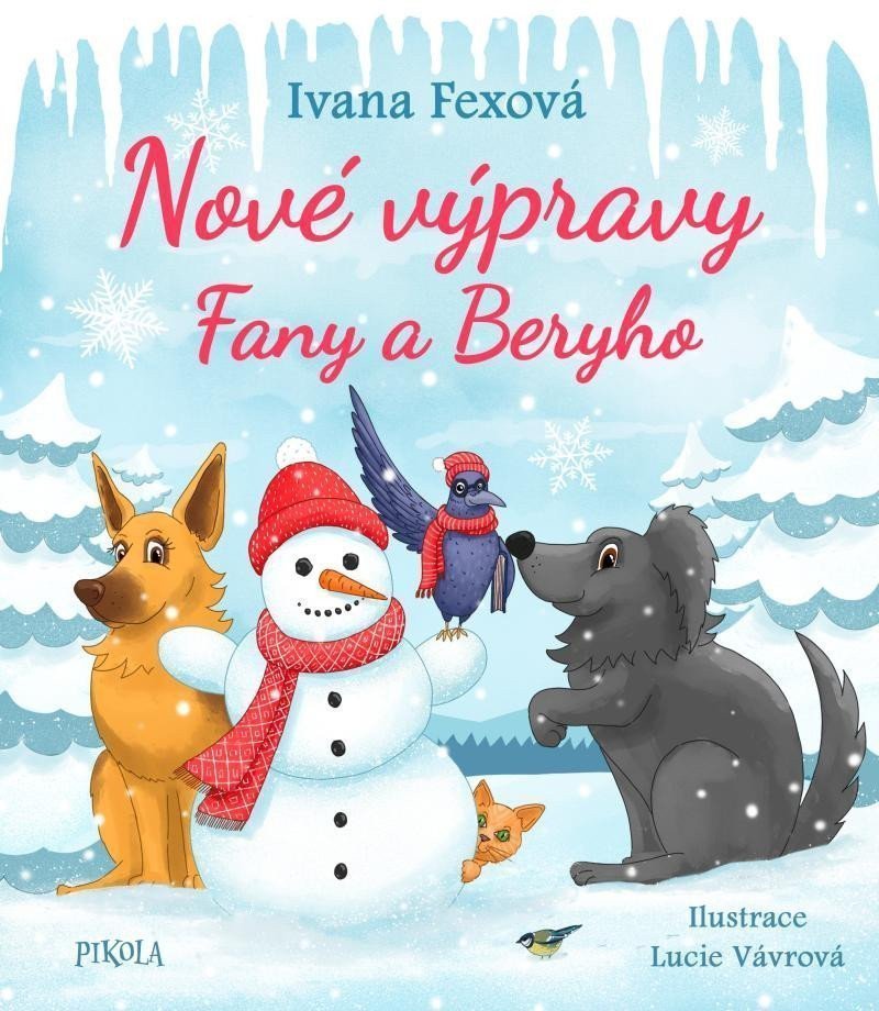 Nové výpravy Fany a Beryho – Fexová Ivana