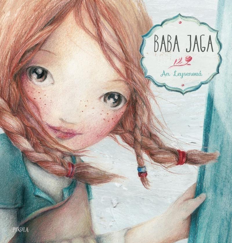 Baba Jaga – Leysenová An