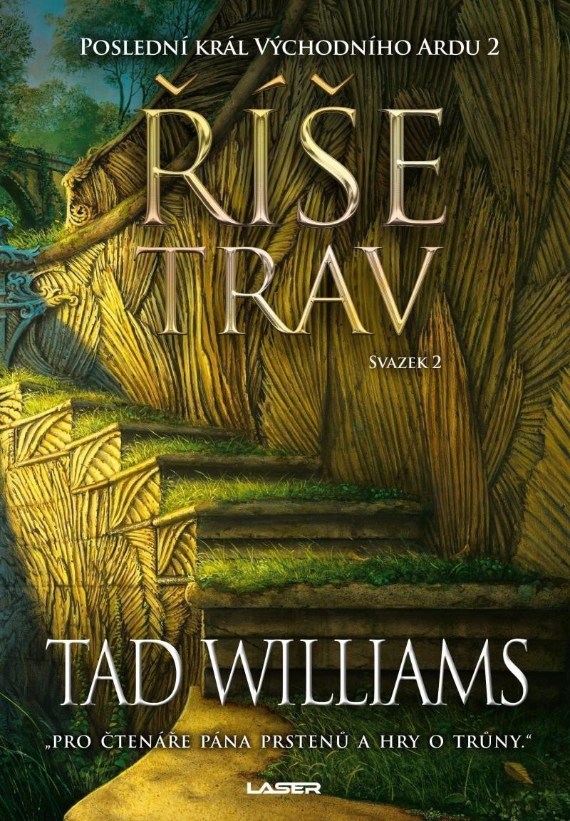 Poslední král Východního Ardu 2 Říše trav - 2 svazek – Williams Tad