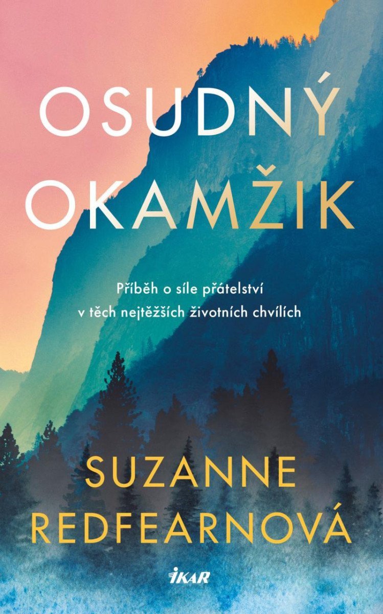 Osudný okamžik – Redfearnová Suzanne