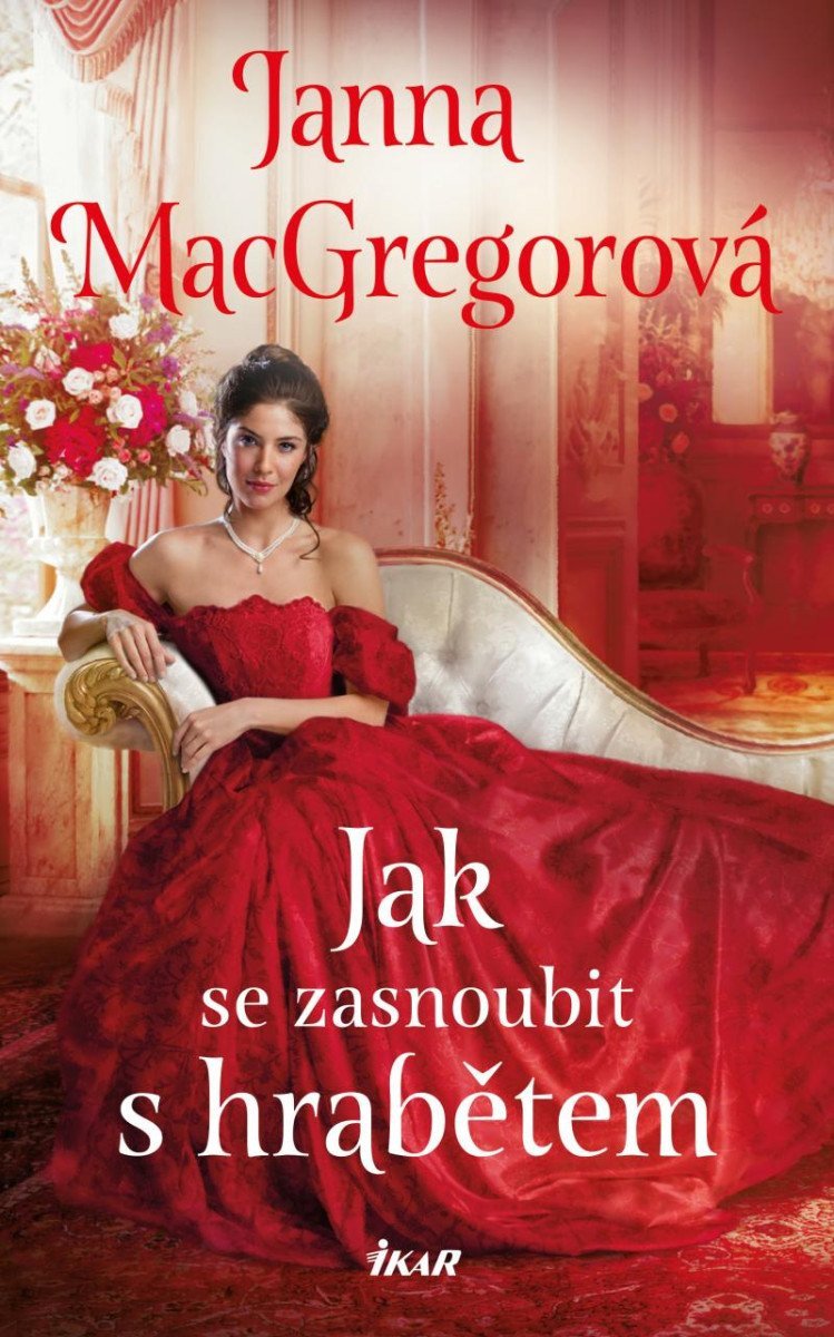 Jak se zasnoubit s hrabětem – MacGregorová Janna