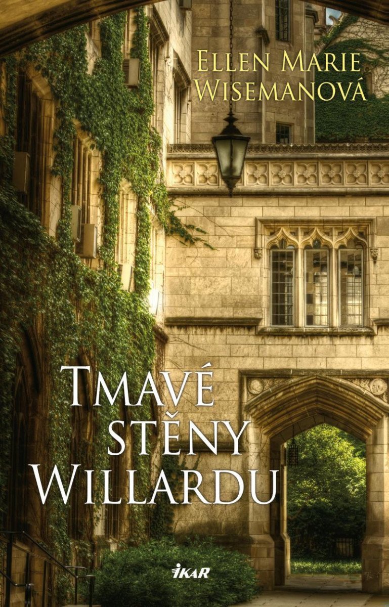 Tmavé stěny Willardu – Wisemanová Ellen Marie
