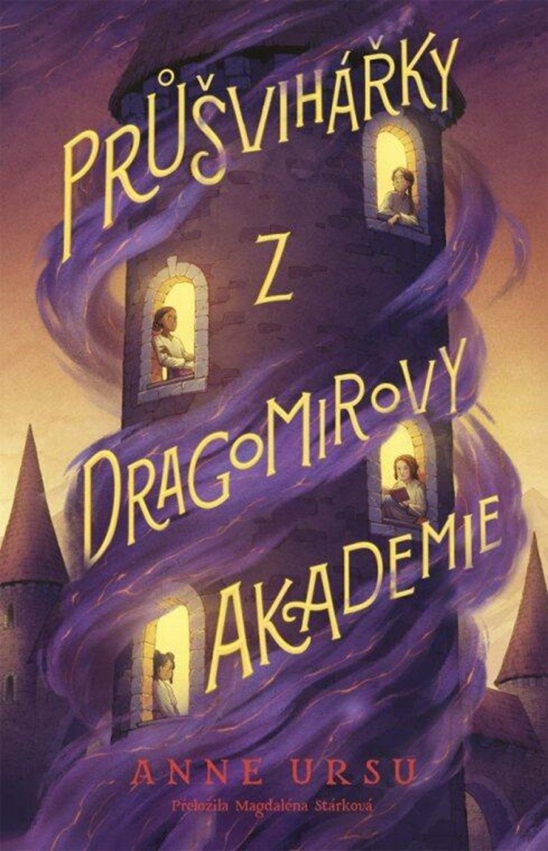 Průšvihářky z Dragomirovy akademie – Ursu Anne