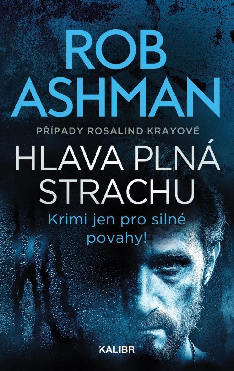 Hlava plná strachu – Ashman Rob