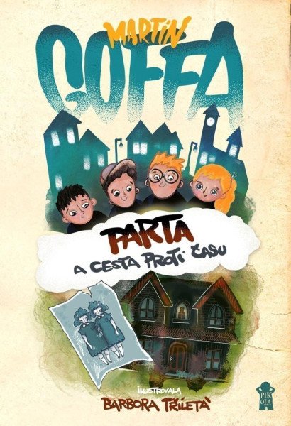 Parta a cesta proti času – Goffa Martin (2025)