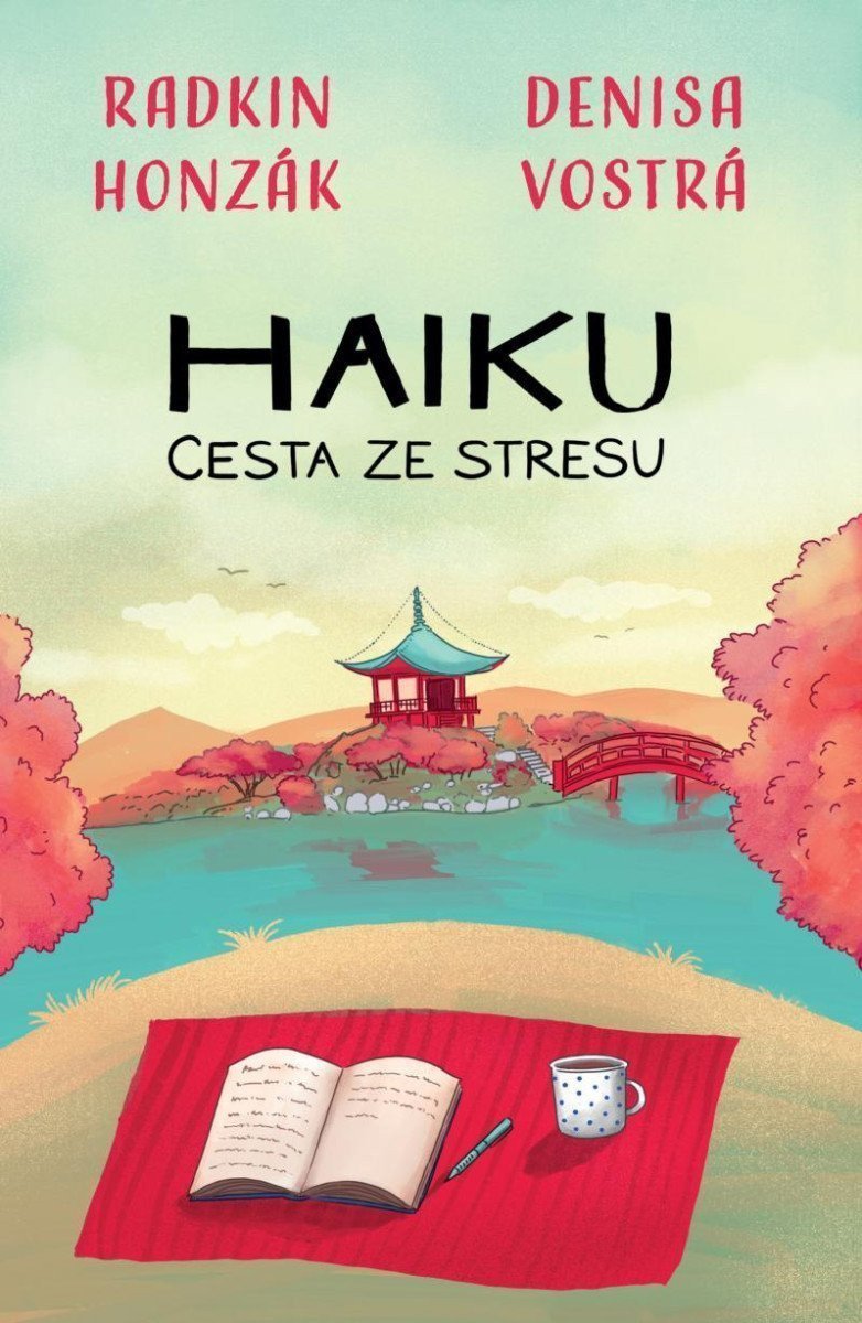 Haiku Cesta ze stresu – Vostrá Denisa