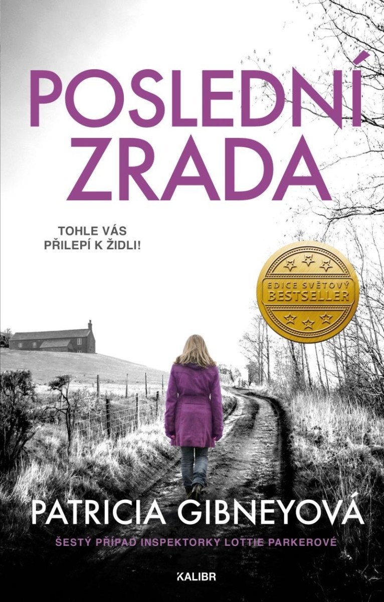 Poslední zrada – Gibneyová Patricia
