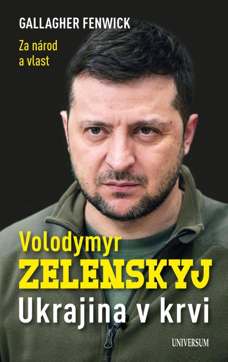 Volodymyr Zelenskyj – Ukrajina v krvi – Fenwick Gallagher