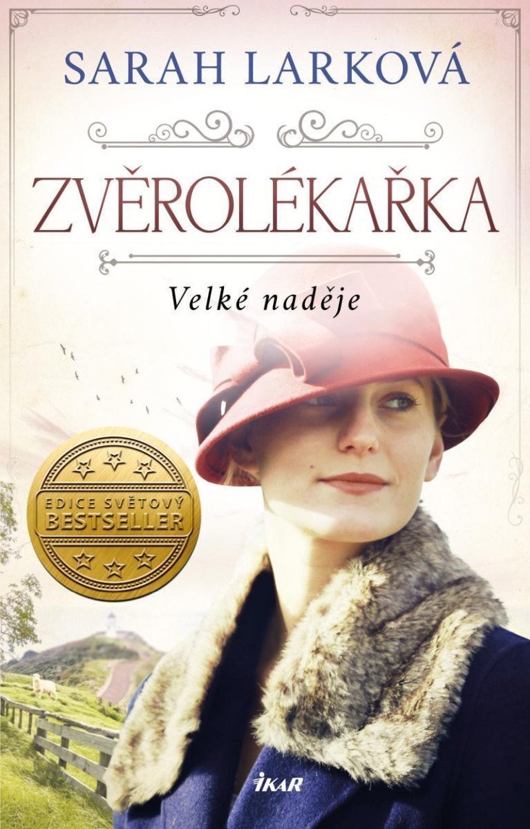Zvěrolékařka Velké naděje – Larková Sarah