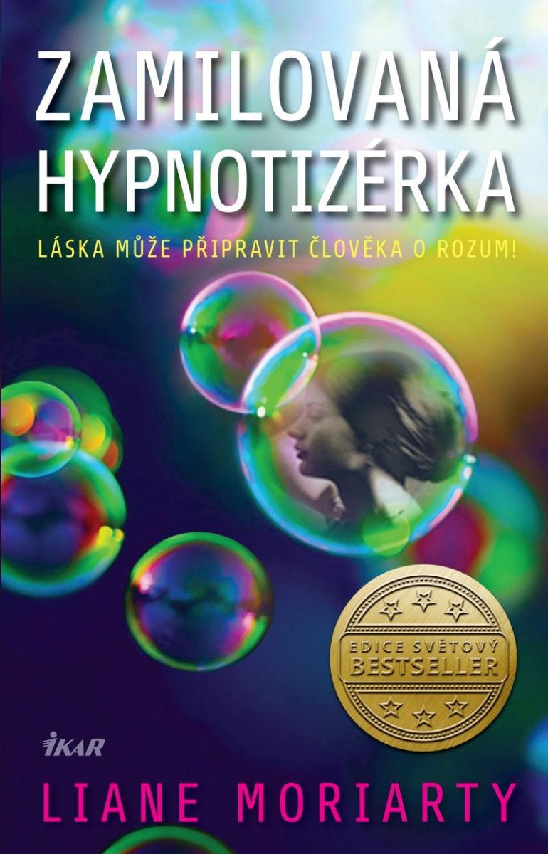 Zamilovaná hypnotizérka – Moriarty Liane