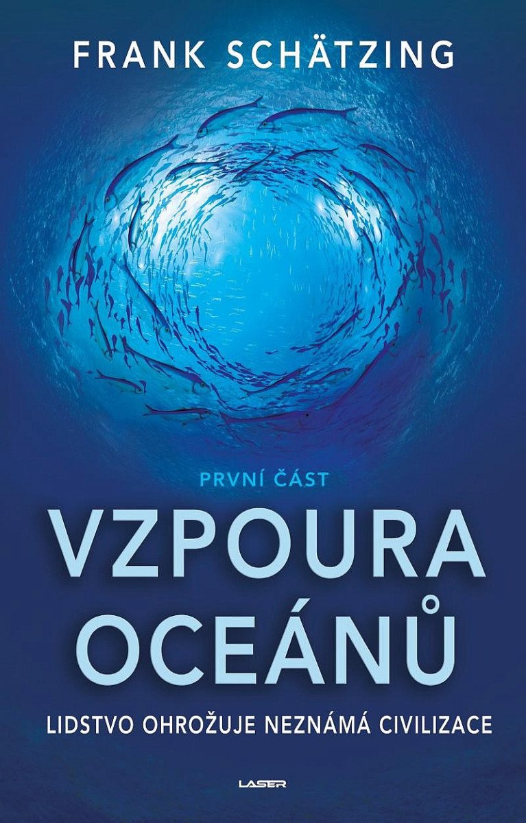 Vzpoura oceánů 1 část – Schätzing Frank