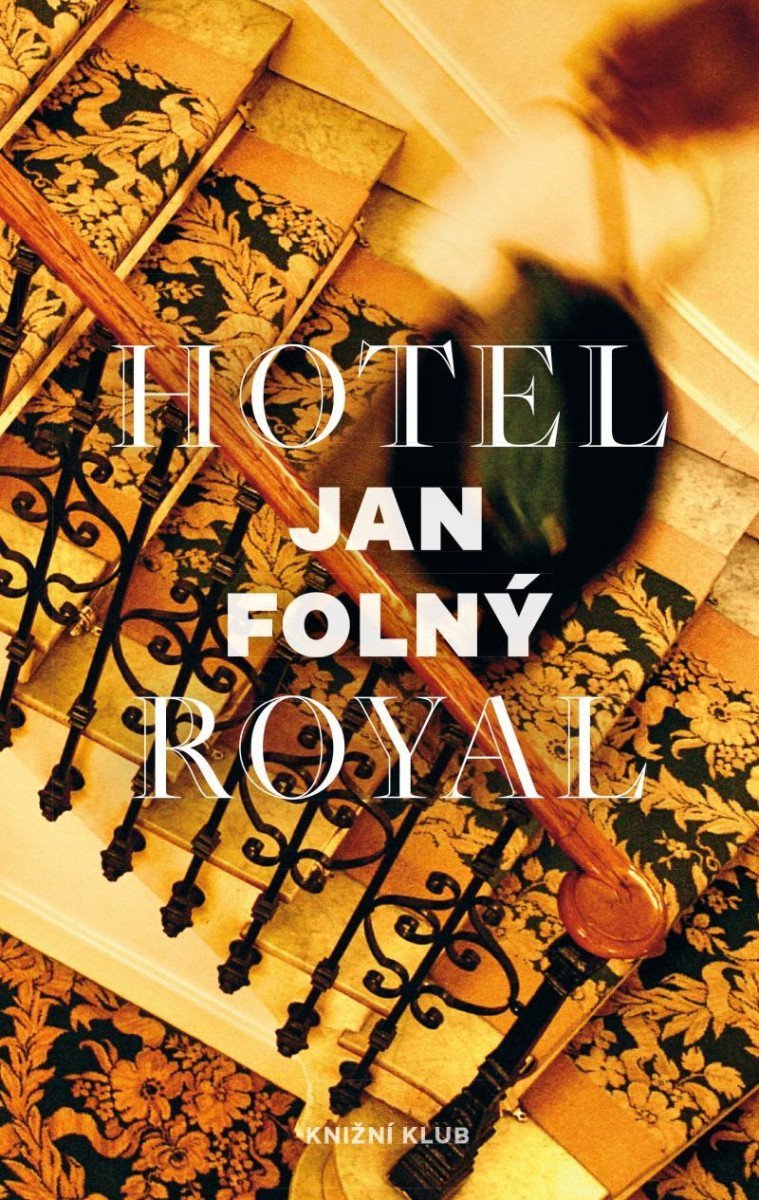 Hotel Royal – Folný Jan