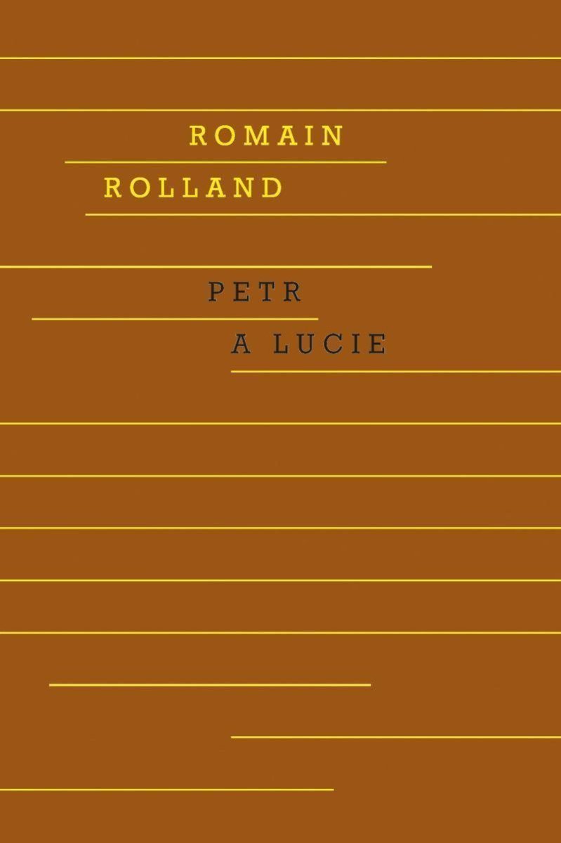 Petr a Lucie – Rolland Romain