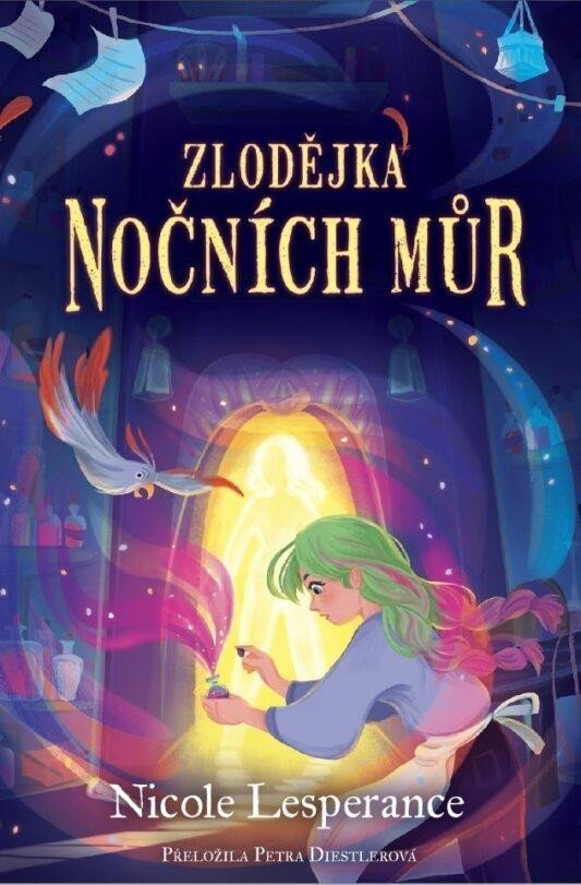 Zlodějka nočních můr – Lesperance Nicole