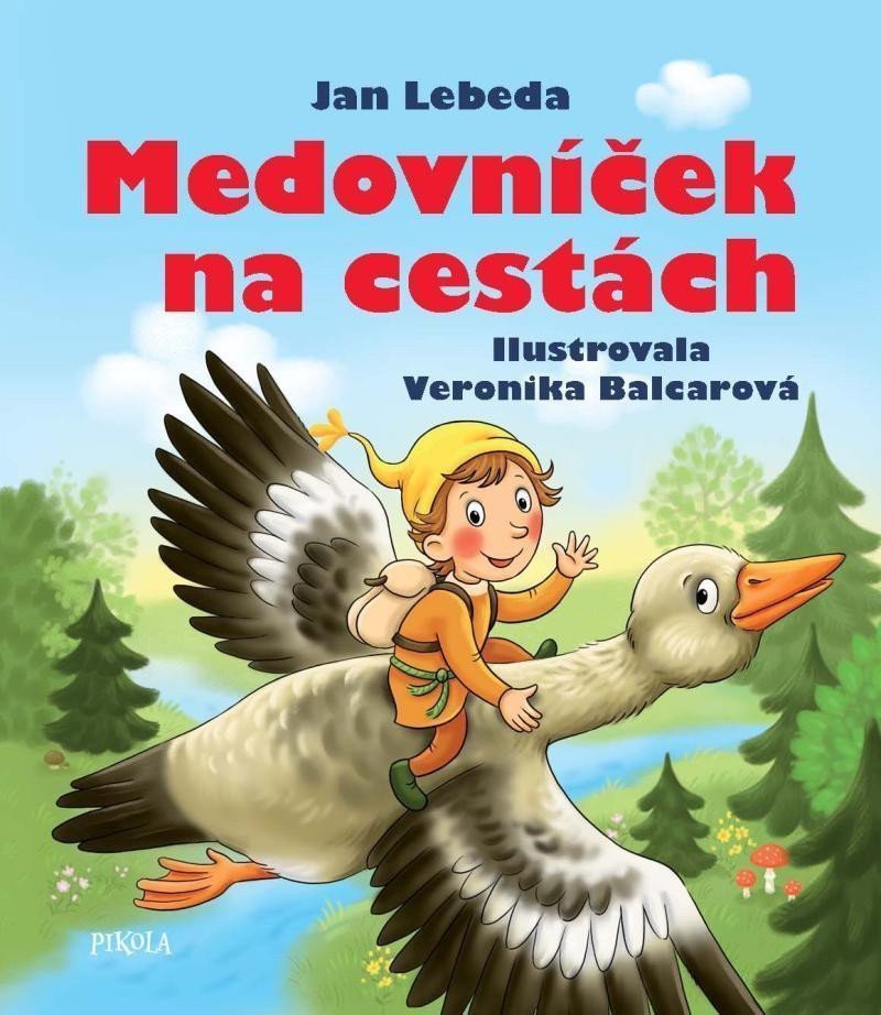 Medovníček na cestách – Lebeda Jan
