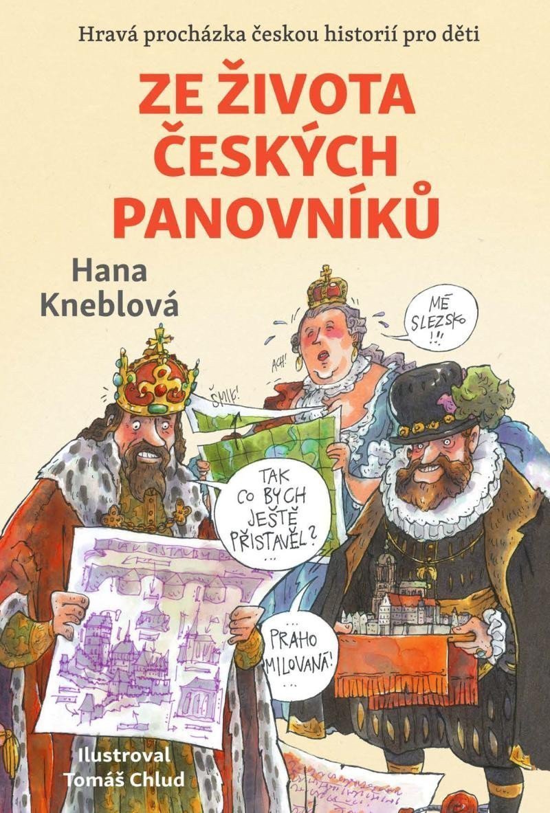 Ze života českých panovníků – Kneblová Hana