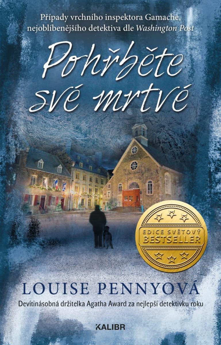 Pohřběte své mrtvé – Pennyová Louise