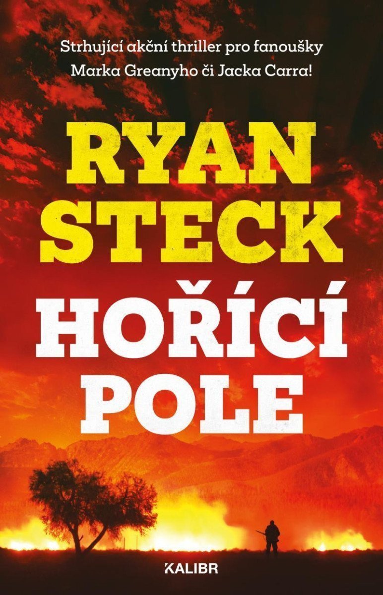 Hořící pole – Steck Ryan