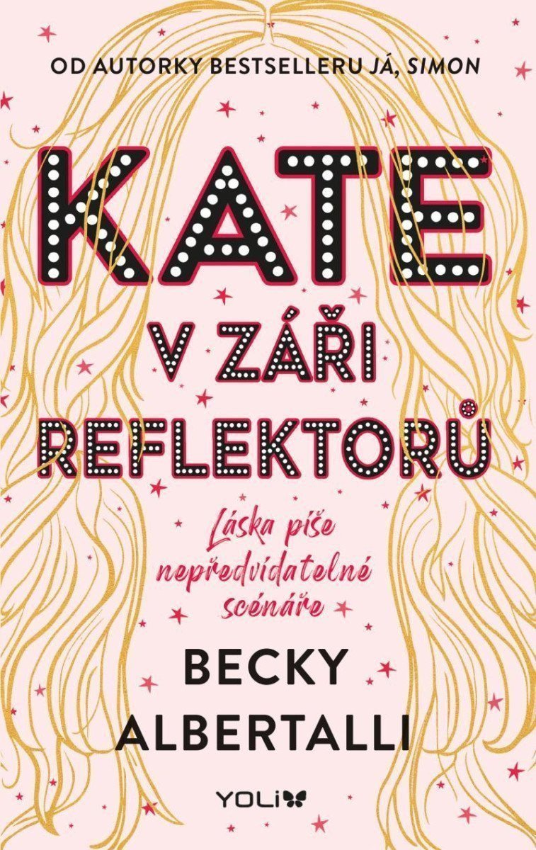 Kate v záři reflektorů – Albertalli Becky