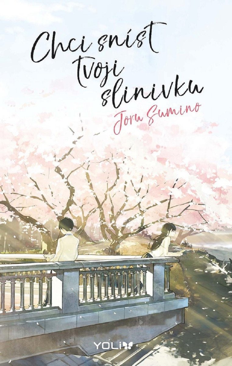 Chci sníst tvoji slinivku – Sumino Yoru