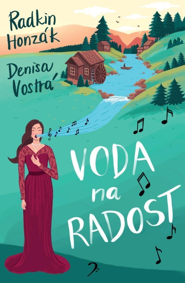 Voda na radost – Vostrá Denisa