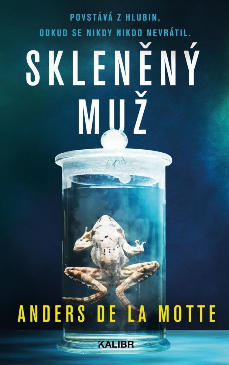 Skleněný muž – de la Motte Anders