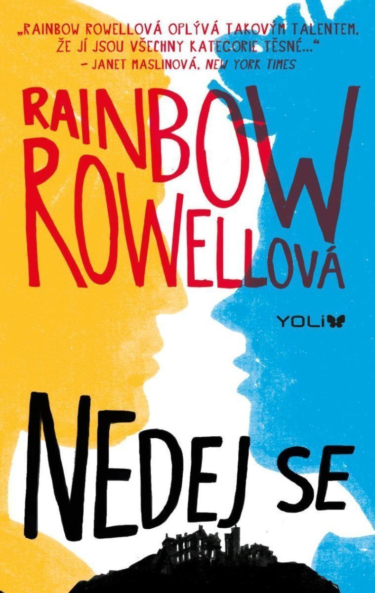 Nedej se – Rowellová Rainbow